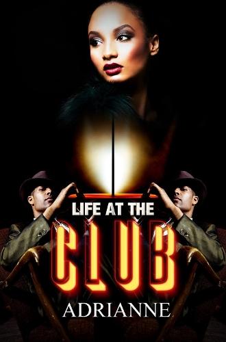 Life at the Club  by Adrianne at Abbey's Bookshop, 