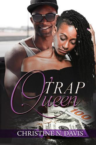 Trap Queen  by Christine N. Davis at Abbey's Bookshop, 