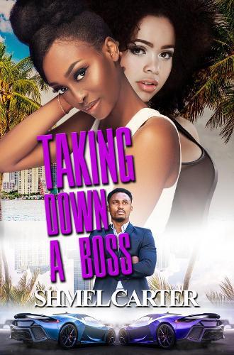 Taking Down a Boss  by Shmel Carter at Abbey's Bookshop, 
