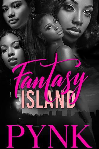 Fantasy Island: Carl Weber Presents  by PYRPLE at Abbey's Bookshop, 
