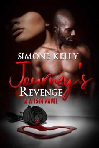 Journey's Revenge: A #1544 Novel  by Simone Kelly at Abbey's Bookshop, 