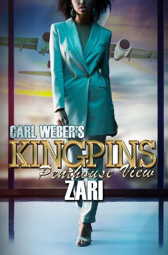 Carl Weber's Kingpins: Penthouse View  by Zari at Abbey's Bookshop, 