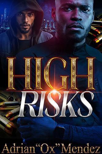 High Risks  by Adrian 'Ox' Mendez at Abbey's Bookshop, 