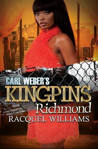 Carl Weber's Kingpins: Richmond  by Racquel Williams at Abbey's Bookshop, 