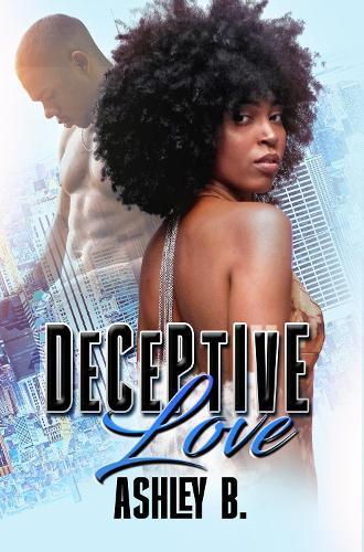 Deceptive Love  by Ashley B. at Abbey's Bookshop, 
