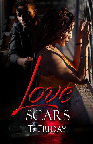 Love Scars  by T. Friday at Abbey's Bookshop, 