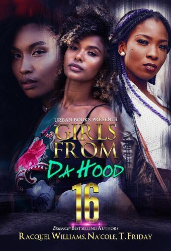 Girls from da Hood 16  by Racquel Williams at Abbey's Bookshop, 