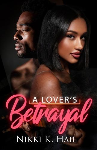 A Lover's Betrayal  by Nikki K. Hail at Abbey's Bookshop, 
