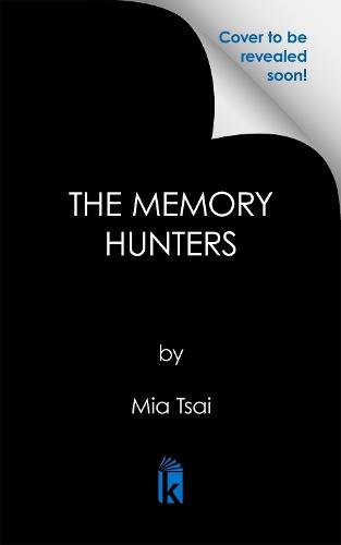The Memory Hunters  by Mia Tsai at Abbey's Bookshop, 