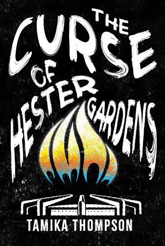 The Curse of Hester Gardens  by Tamika Thompson at Abbey's Bookshop, 