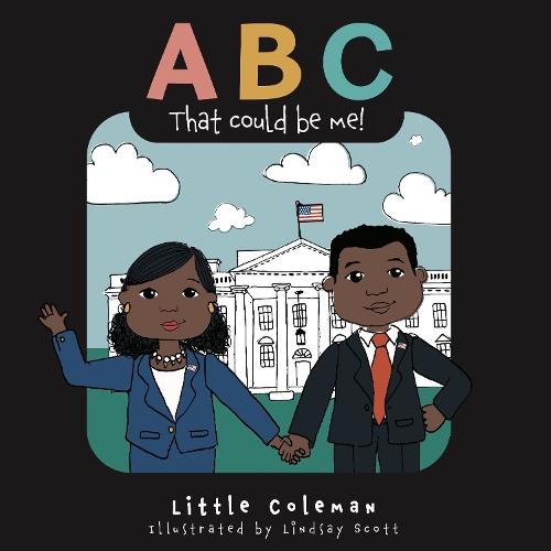 ABC That Could Be Me  by Little Coleman at Abbey's Bookshop, 