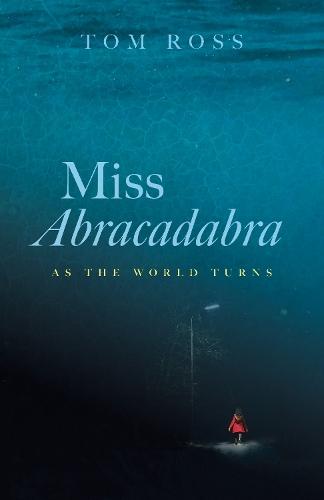 Miss Abracadabra  by Tom Ross at Abbey's Bookshop, 