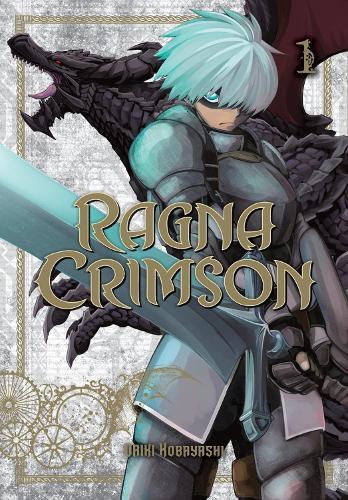 Ragna Crimson Vol 1 (MG)  by Daiki Kobayashi at Abbey's Bookshop, 