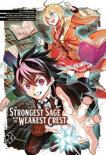 The Strongest Sage with the Weakest Crest 24  by Shinkoshoto at Abbey's Bookshop, 