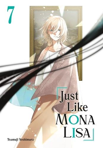 Just Like Mona Lisa 07  by Tsumuji Yoshimura at Abbey's Bookshop, 