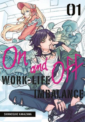 On and Off: Work-Life Imbalance 01  by Shinnosuke Kanazawa at Abbey's Bookshop, 