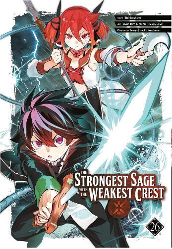 The Strongest Sage with the Weakest Crest 26  by Shinkoshoto at Abbey's Bookshop, 