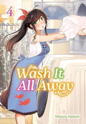 Wash It All Away 04  by Mitsuru Hattori at Abbey's Bookshop, 