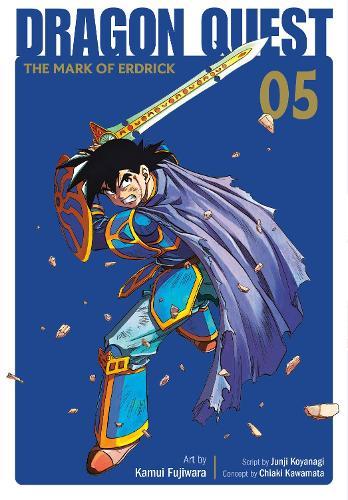 Dragon Quest: The Mark of Erdrick 05  by Kamui Fujiwara at Abbey's Bookshop, 