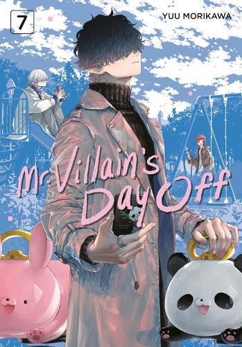 Mr. Villain's Day Off 07  by Yuu Morikawa at Abbey's Bookshop, 