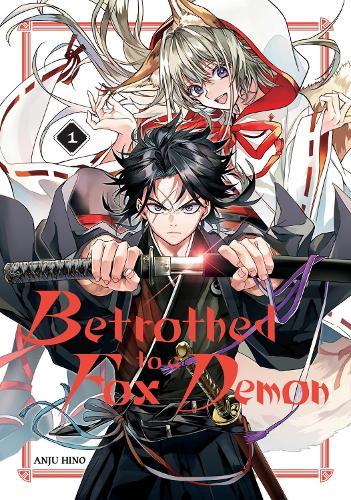 Betrothed to a Fox Demon 01  by Anju Hino at Abbey's Bookshop, 