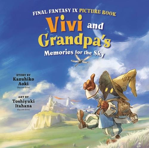Final Fantasy IX Picture Book: Vivi and Grandpa's Memories for the Sky  by Kazuhiko Aoki at Abbey's Bookshop, 