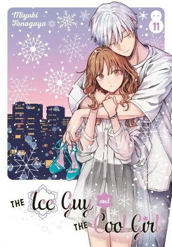 The Ice Guy and the Cool Girl 11  by Miyuki Tonogaya at Abbey's Bookshop, 