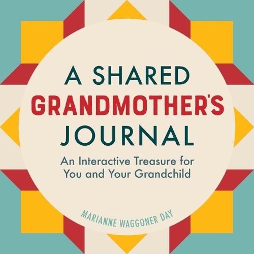 A Shared Grandmother's Journal  by Marianne Waggoner Day at Abbey's Bookshop, 