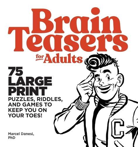 Brain Teasers for Adults  by Marcel Danesi at Abbey's Bookshop, 