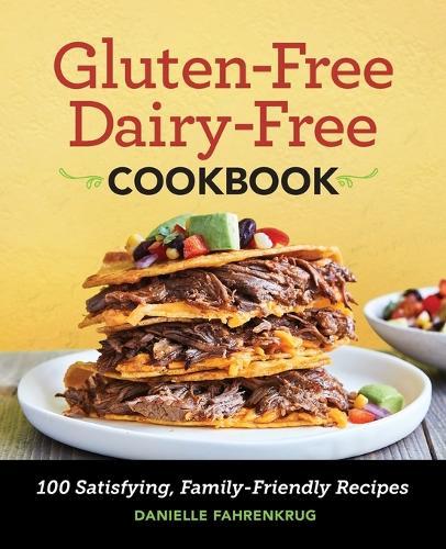 Gluten-Free Dairy-Free Cookbook  by Danielle Fahrenkrug at Abbey's Bookshop, 