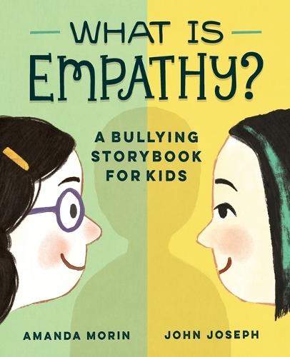 What is Empathy?  by Amanda Morin at Abbey's Bookshop, 