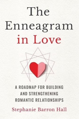 The Enneagram in Love  by Stephanie Barron Hall at Abbey's Bookshop, 