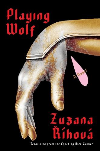 Playing Wolf: A Novel  by Zuzana Rihova at Abbey's Bookshop, 