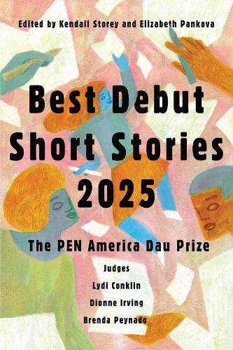 Best Debut Short Stories 2025: The PEN America Dau Prize  by Lydi Conklin at Abbey's Bookshop, 