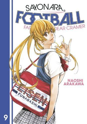 Sayonara, Football 9: Farewell, My Dear Cramer  by Naoshi Arakawa at Abbey's Bookshop, 