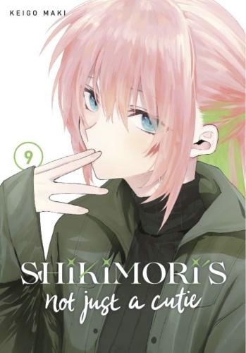 Shikimori's Not Just a Cutie 9  by Keigo Maki at Abbey's Bookshop, 
