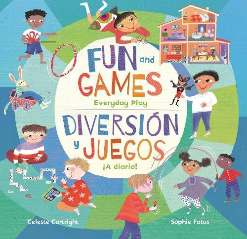 Fun and Games: Everyday Play (English/Spanish)