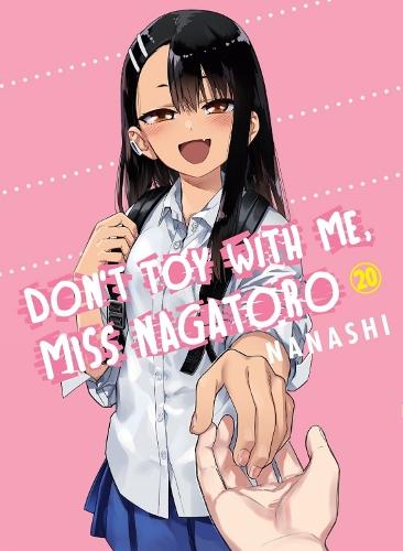 Don't Toy with Me, Miss Nagatoro, Volume 20  by Nanashi at Abbey's Bookshop, 