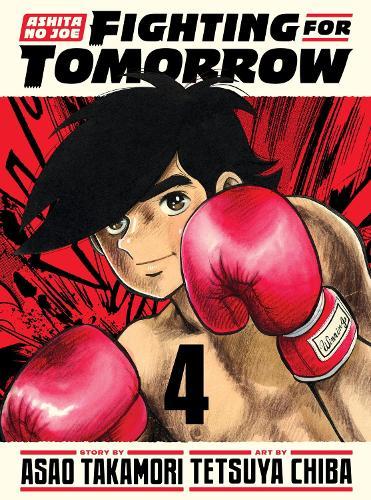 Ashita no Joe: Fighting for Tomorrow 4  by Asao Takamori at Abbey's Bookshop, 