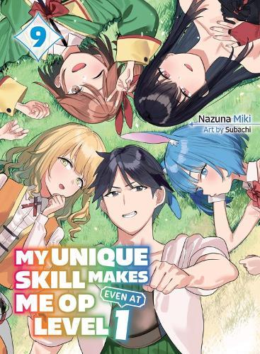 My Unique Skill Makes Me OP even at Level 1 Vol 9 (light novel)  by Nazuna Miki at Abbey's Bookshop, 