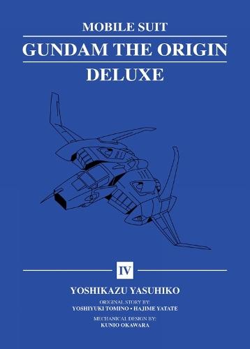 Mobile Suit Gundam: THE ORIGIN Deluxe 4  by Yoshikazu Yasuhiko at Abbey's Bookshop, 