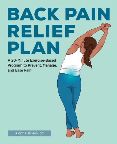 Back Pain Relief Plan  by Ricky Fishman at Abbey's Bookshop, 