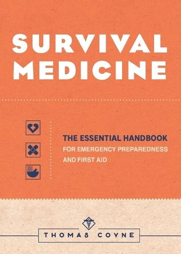 Survival Medicine  by Thomas Coyne at Abbey's Bookshop, 