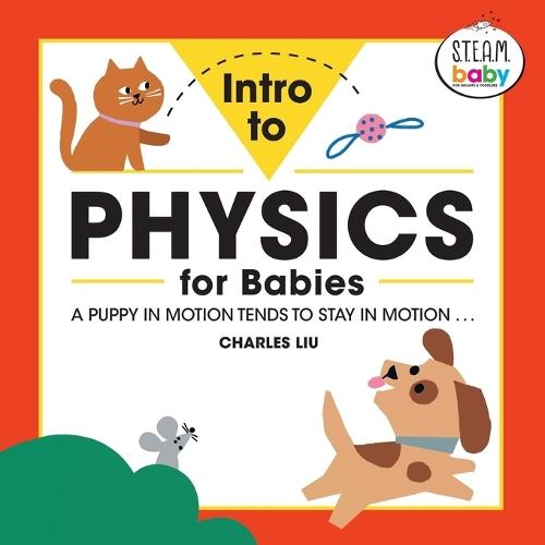 Intro to Physics for Babies  by Charles Liu PhD at Abbey's Bookshop, 