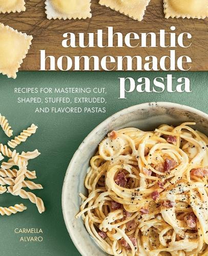 Authentic Homemade Pasta  by Carmella Alvaro at Abbey's Bookshop, 