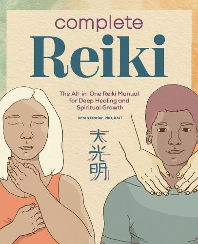 Complete Reiki  by Karen Frazier at Abbey's Bookshop, 