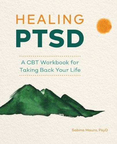 Healing PTSD  by Sabina Mauro PsyD at Abbey's Bookshop, 