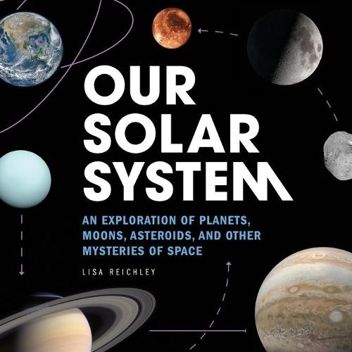 Our Solar System  by Lisa Reichley at Abbey's Bookshop, 
