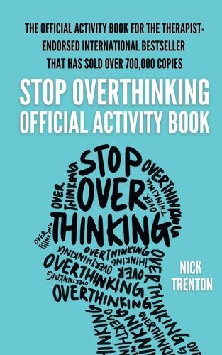 The Official Stop Overthinking Activity Book  by Nick Trenton at Abbey's Bookshop, 