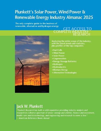 Plunkett's Solar Power, Wind Power & Renewable Energy Industry Almanac 2025  by Plunkett Research, Ltd. at Abbey's Bookshop, 